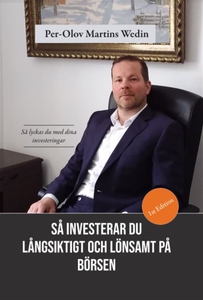 Så investerar du långsiktigt och lönsamt på bör