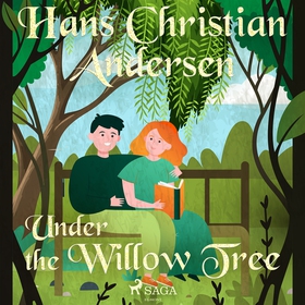 Under the Willow Tree (ljudbok) av Hans Christi