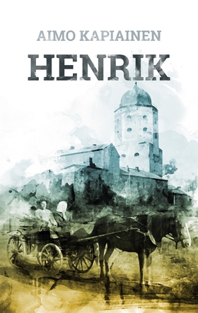 Henrik (e-bok) av Aimo Kapiainen