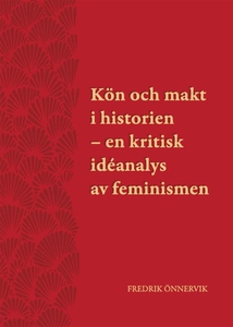 Kön och makt i historien – en kritisk idéanalys