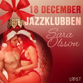 18 december: Jazzklubben - en erotisk julkalender