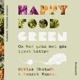 Happy Food Green (ljudbok) av Henrik Ennart, Ni
