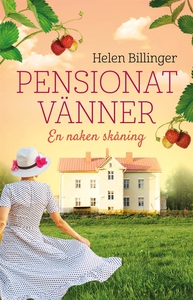 Pensionat vänner -en naken skåning (e-bok) av H