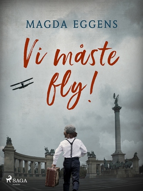 Vi måste fly! (e-bok) av Magda Eggens