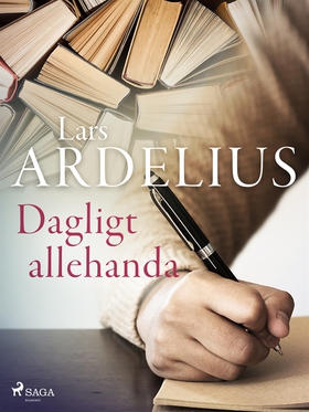 Dagligt allehanda (e-bok) av Lars Ardelius