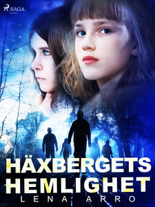Häxbergets hemlighet (e-bok) av Lena Arro