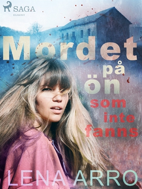 Mordet på ön som inte fanns (e-bok) av Lena Arr