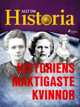 Historiens mäktigaste kvinnor (e-bok) av Allt o