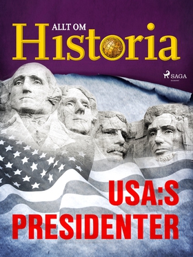 USA:s presidenter (e-bok) av Allt om Historia
