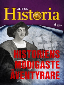 Historiens modigaste äventyrare (e-bok) av Allt