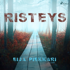 Risteys (ljudbok) av Eija Piekkari