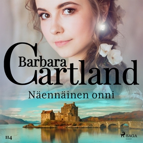 Näennäinen onni (ljudbok) av Barbara Cartland