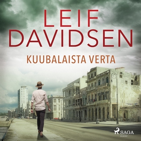 Kuubalaista verta (ljudbok) av Leif Davidsen
