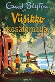 Viisikko kesälomalla