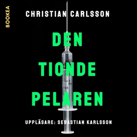 Den tionde pelaren (ljudbok) av Christian Carls