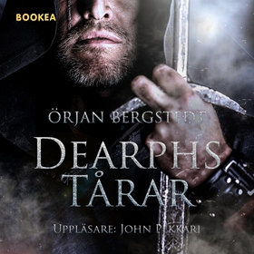 Dearphs tårar (ljudbok) av Örjan Bergstedt