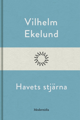 Havets stjärna (e-bok) av Vilhelm Ekelund