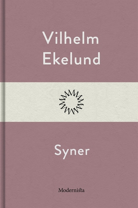 Syner (e-bok) av Vilhelm Ekelund