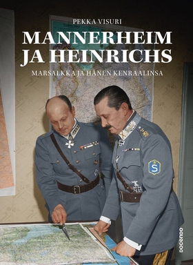 Mannerheim ja Heinrichs (e-bok) av Pekka Visuri