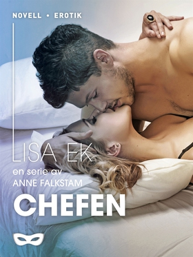 Chefen (e-bok) av Anne Falkstam
