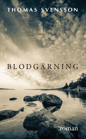 Blodgärning (e-bok) av Thomas Svensson