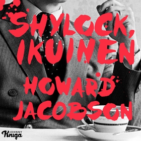 Shylock, ikuinen (ljudbok) av Howard Jacobson
