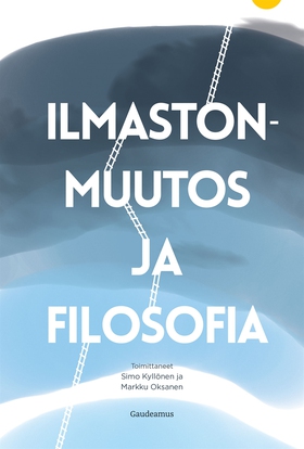 Ilmastonmuutos ja filosofia (e-bok) av 