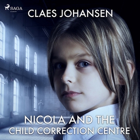 Nicola and the Child Correction Centre (ljudbok