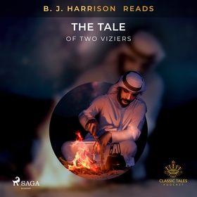 B. J. Harrison Reads The Tale of Two Viziers (l