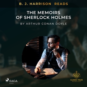 B. J. Harrison Reads The Memoirs of Sherlock Ho