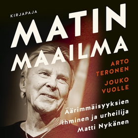 Matin maailma (ljudbok) av Jouko Vuolle, Arto T