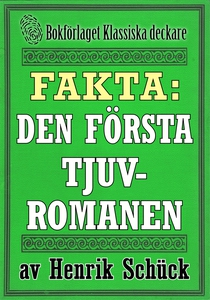 Faktabok: Den första tjuvromanen. Återutgivning
