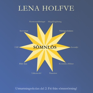 Sömnlös - Fri från sömnstörningar (ljudbok) av