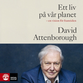 Ett liv på vår planet (ljudbok) av David Attenb