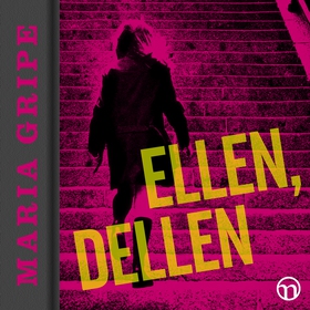 Ellen, dellen (ljudbok) av Maria Gripe