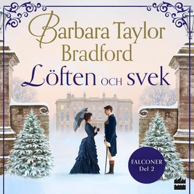 Löften och svek (ljudbok) av Barbara Taylor Bra