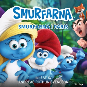 Smurfarna: Smurfarna i Paris (ljudbok) av Staci