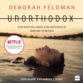 Unorthodox (ljudbok) av Deborah Feldman