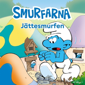Smurfarna: Jättesmurfen (ljudbok) av Peyo