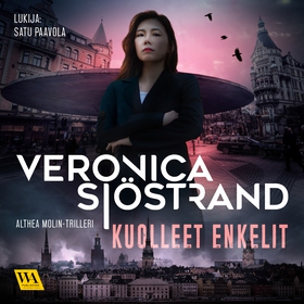 Kuolleet enkelit (ljudbok) av Veronica Sjöstran