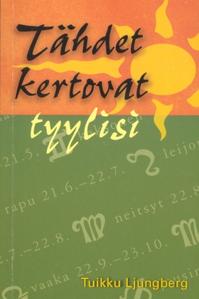 Tähdet kertovat tyylisi (e-bok) av Tuikku Ljung