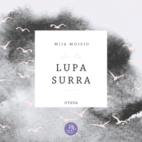 Lupa surra (ljudbok) av Miia Moisio