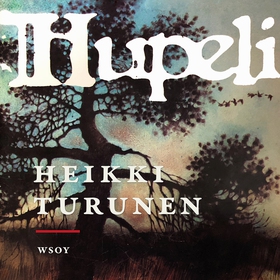 Hupeli (ljudbok) av Heikki Turunen