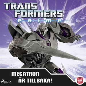 Transformers Prime - Megatron är tillbaka! (lju