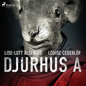 Djurhus A (ljudbok) av Louise Cederlöf, Lise-Lo