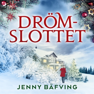 Drömslottet (ljudbok) av Jenny Bäfving