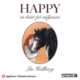Happy : en häst på miljonen (ljudbok) av Lin Ha