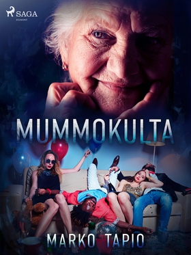 Mummokulta (e-bok) av Marko Tapio