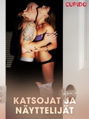 Katsojat ja näyttelijät