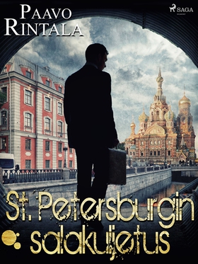 St. Petersburgin salakuljetus (e-bok) av Paavo 